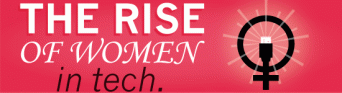 The rise of women in tech