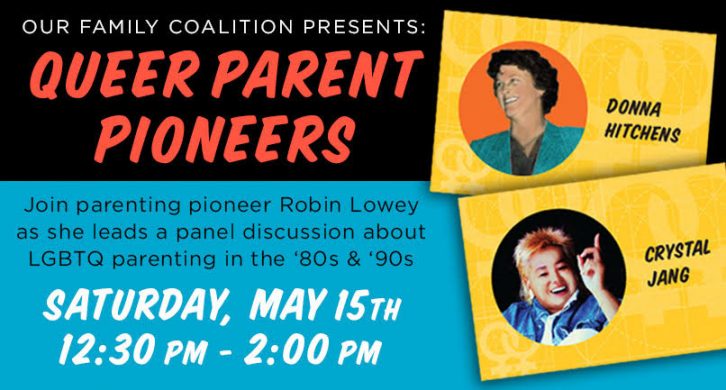 Queer Parenting Pioneers