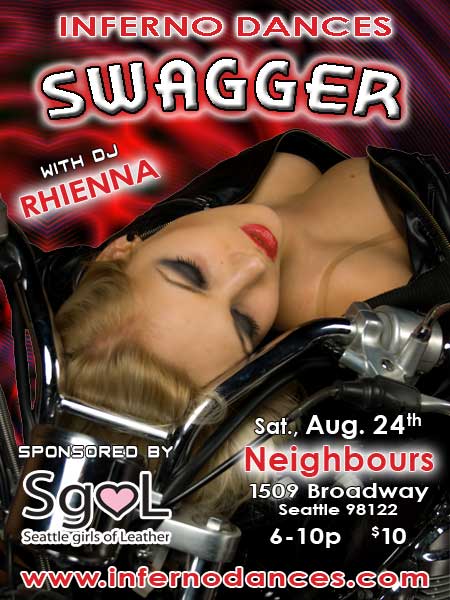 Seattle INFERNO & Sgol Present: Our Third Annual SWAGGER