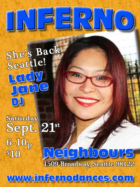 Lady Jane Returns to Seattle INFERNO